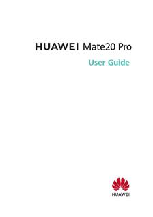 Huawei Mate 20 Pro manual. Tablet Instructions.